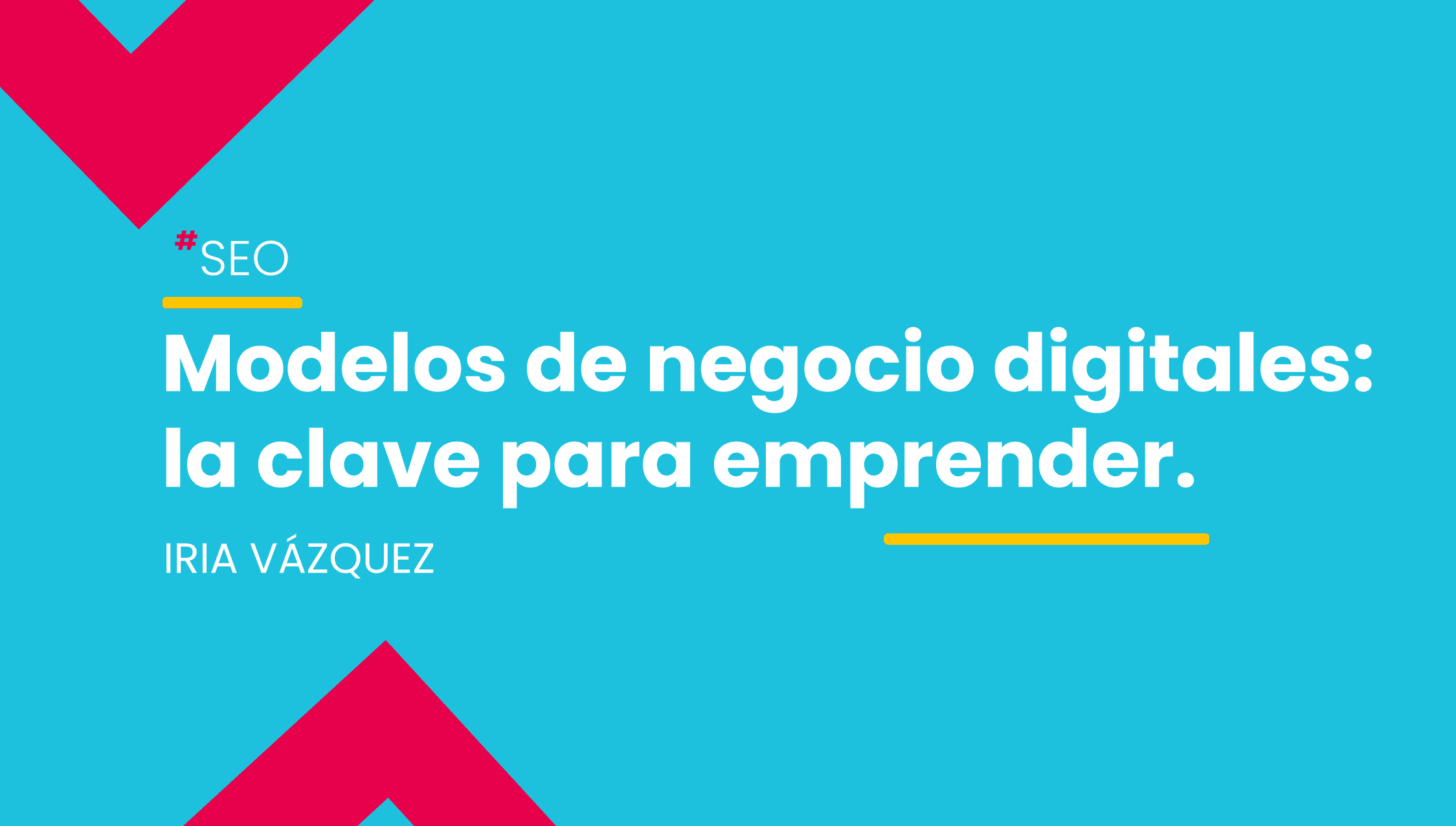 algunos ejemplos de modelos de negocio digitales con los que emprender