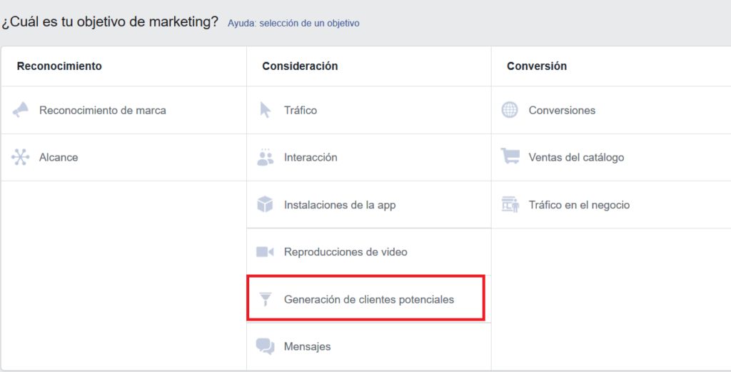 En el administrador de anuncios del Business Manager hay que escoger el objetivo de captación de clientes potenciales